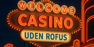 Opdag EU Casino Uden Rufus Spil Uden Besvær Opdag EU Casino Uden Rufus Spil Uden Besvær