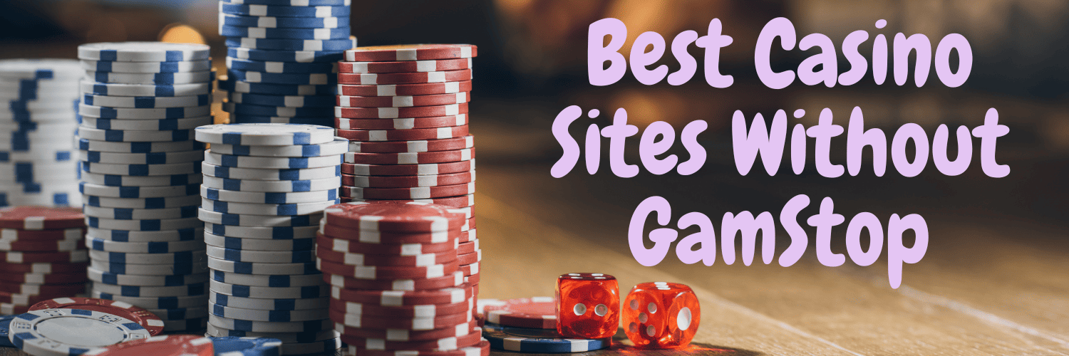 Exploring Gambling Websites That Don't Use GamStop -848061246