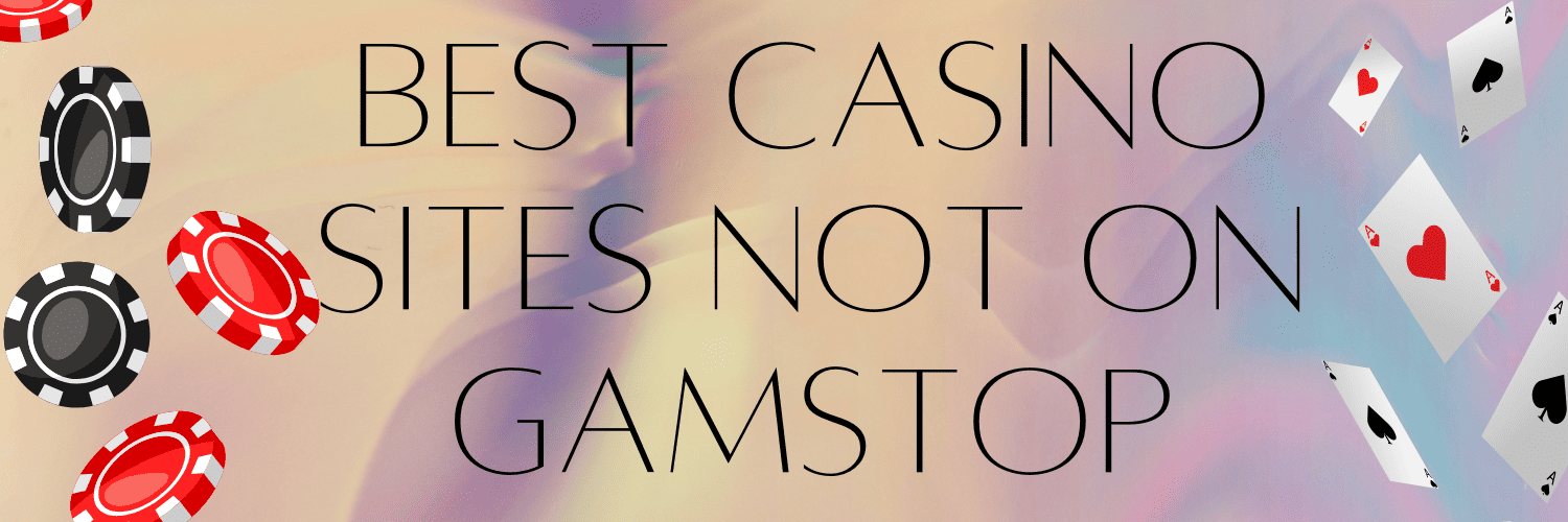 Discover Non GamStop Casinos Accepting Players in the UK