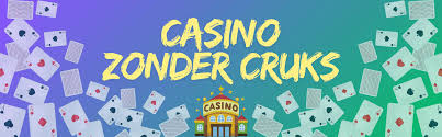 Ontdek de Wereld van Casino's Zonder CRUKS 455908613